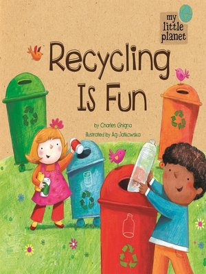 cover image of Recycling Is Fun